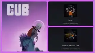 Furious, and also Fast and Netn't Trophy Achievements in The Cub