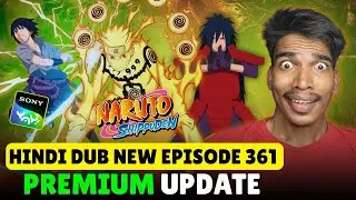 🔥Naruto Shippuden Hindi Dub New Episodes Premium Big Update! Naruto Shippuden Hindi Dub On Sony Yay