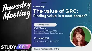 The value of GRC: Finding value in a cost center? | Thursday Meeting