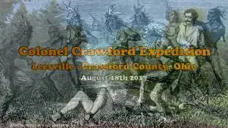 Colonel Crawford Capture Site &ndash; August 24th 2017