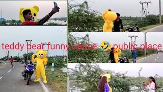 teddy bear funny dance on public place 🤣😂|| by Sd teddy funn||