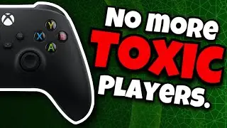 Xbox Just Got SERIOUS On Toxic Players..