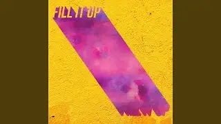 Fill It Up