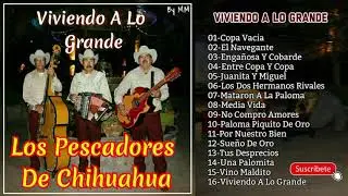 Los Pescadores De Chihuahua-(Disco Completo) Viviendo A Lo Grande