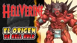 EL Origen De Hell Hulk || Hellverine 2024 #7
