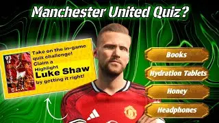 Manchester United Quiz Answer efootball 2026🤔| Luke Shaw Quiz efootball 2026✨