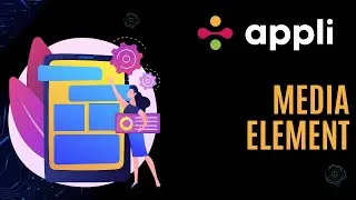 Media Element | Appli.io