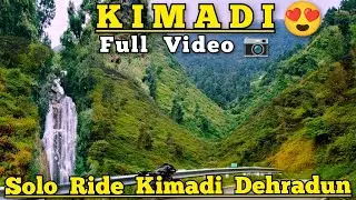 Kimadi Road Full Video 📷 Kimadi Waterfall 😍 Mussoorie view point dehradun to Kimadi soloride #kimadi