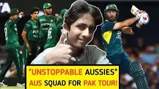 Tabahi Loading In Lahore🔥Aus Announced Their Squad For Pak Tour!!