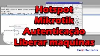 #4 Aula completa  mikrotik liberando usuários sem autenticação no hotspot