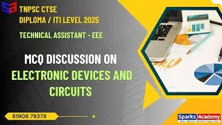 TNPSC CTSE Diploma/ITI Level - Technical Assistant - MCQ DISCUSSION on EDC Sparks Academy
