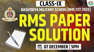 RMS Class 9 Entrance Exam 2025 | Full Paper Solution Explained
