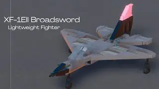 XF-1EII Broadsword Dogfight Trials (Random Project from Months Ago)