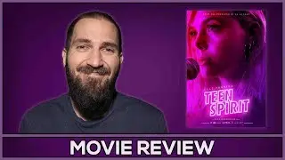 Teen Spirit - Movie Review - (No Spoilers)