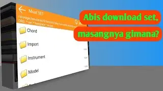 Langkah setelah download set - cara memasang set org 2024