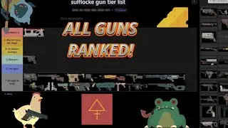 Sulfur Sulflocke Gun Tier List