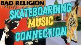 Bad Religion: связь скейтбординга и музыки 80-х и 90-х | 1 серия
