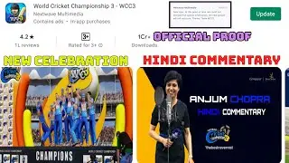 Wcc3 new update roll out on play store with proof ll New commentary, new cutseens coming ll