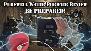 Purewell Water Purifier Review & Tutorial | Emergency Preparedness!