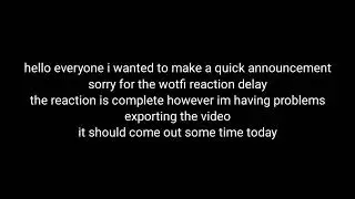 Quick Announcement (Please Watch)