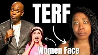 Dave Chappelle - Trans Exclusionary Radical Feminist | TERF Vs Woman Face