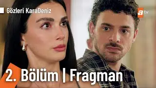 G&ouml;zleri KaraDeniz 2. B&ouml;l&uuml;m Fragman | 