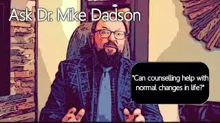 Dr  MIKE DADSON Change in the Mix