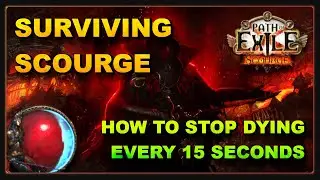 PoE 3.16 - Tips for Dying Less in Scourge