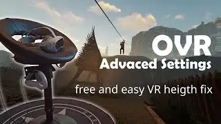 OVR Advanced Setting - Easy VR height fix