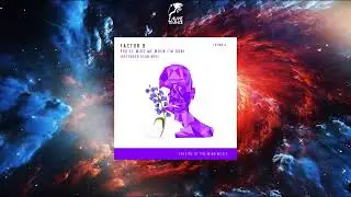 Factor B - You'll Miss Me When I'm Gone (Extended Club Mix) [THEATRE OF THE MIND MUSIC]