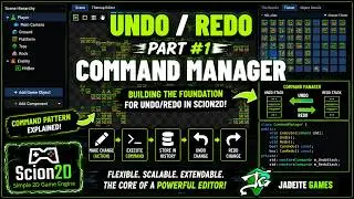 Scion2D C++ Game Engine | Ep.77 - Undo/Redo (Part 1): Command Manager