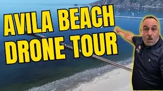 Avila Beach 360 Aerial Views You NEED To See