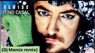 TINO CASAL - Eloise (DJ MEMIX Remix) 👉🏻Intro - Outro👈🏻