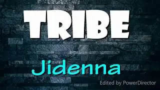 Jidenna-Tribe (Lyrics)