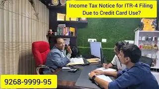 Income Tax Notice for ITR-4 Filing Due to Credit Card Use!!!💯💯