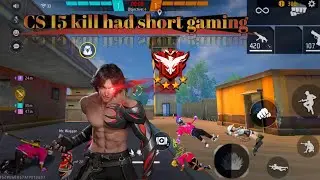 Free Fire CS gaming #freefire #gaming #freefiremax #youtube #garenafreefire #trending #totalgaming