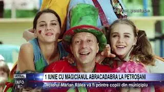 1 IUNIE CU MAGICIANUL ABRACADABRA LA PETROȘANI