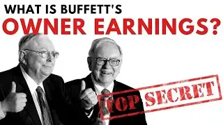 Warren Buffett's Owner Earnings Explained