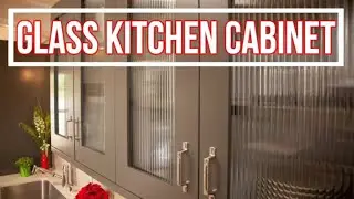 TOP 20 GLASS KITCHEN CABINET DESIGNS IDEAS 2020 |HD|
