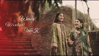 Umara and kashaf X Warda / Fashion Trend / Warda Collection Sale 2020 / Visual films by Ahmad Ali