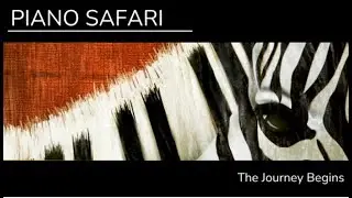 Piano Safari: An Introduction