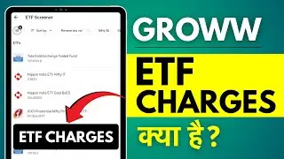 Groww me ETF Charges Kya Hote Hai? ETF Charges in Groww