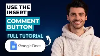 Как использовать кнопку &laquo;Вставить комментарий&raquo; в Google Docs [Полное руководство 2026 года]