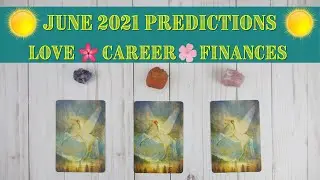 June 2021 Pick a Card Tarot Reading Guidance, Predictions ☀️ Love, Career Psychic Tarot Card Reading