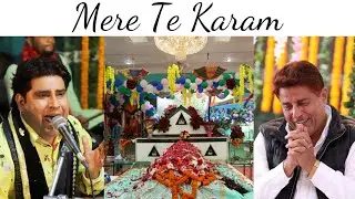 Mere Te Karam Rode Shah Sarkar Da ~ Gurmej Bakshi Qawwal ~ Dargah Hazrat Peer Baba Rode Shah Ji