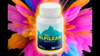 Alpilean Reviews: Customer Side Effects, Ingredients Safety - Everything You Need to Know