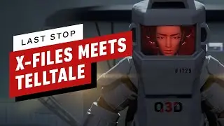 Last Stop Preview: Like X-Files Meets Telltale