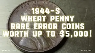 1944-S Wheat Penny Value &ndash; Rare Error Coins Worth Up To $5,000!P #CoinHunters #Numismatics