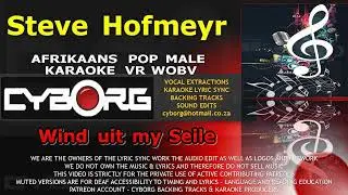 MO - Steve Hofmeyr   Wind uit my Seile AFRIKAANS POP MALE KARAOKE VR WOBV