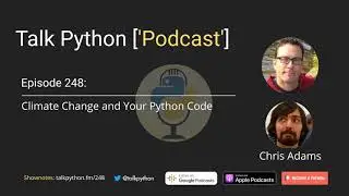 #248 Climate Change and Your Python Code